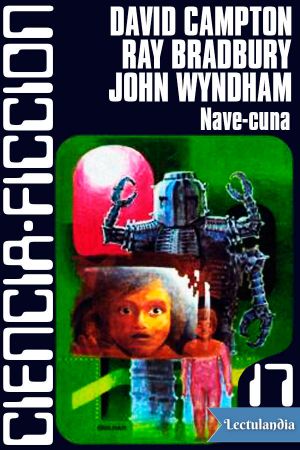 [Antologías de Ciencia Ficción Caralt 17] • Nave-cuna